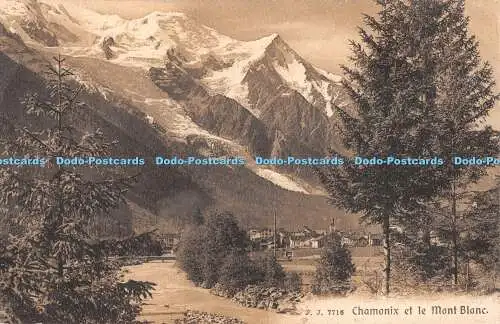 R339152 Chamonix et le Mont Blanc J J 7716 Jullien freres 1913