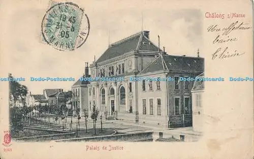 R340803 Chalons s Marne Palais de Justice 1905