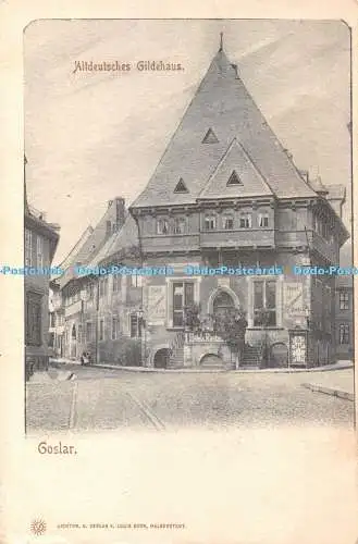 R342532 Altdeutsches Gildehaus Goslar V Louis Koch