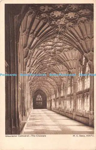 R337870 Gloucester Cathedral The Cloisters H C Stacy A R P S Cathedral Postkarten