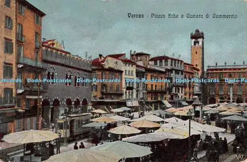 R341562 Verona Piazza Erbe e Camera di Commercio 1918