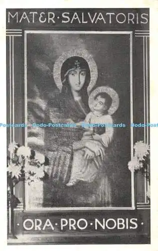 R343239 Mater Salvatoris Ora Pro Nobis Die Geschichte des Bildes namens Unsere Liebe Frau