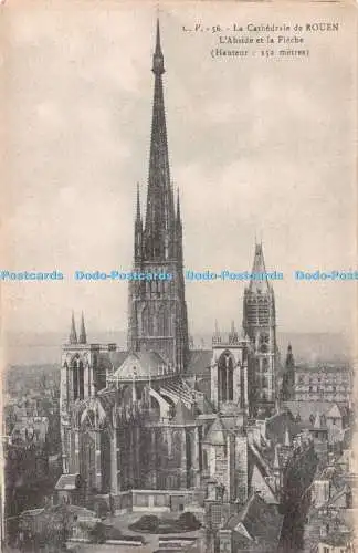 R342150 C V 56 La Cathedrale de Rouen LAbside et la Fleche Imprimeries Reunies D