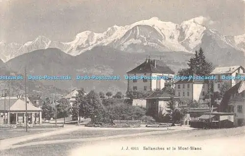 R348273 Sallanches et le Mont Blanc J Jullien Freres