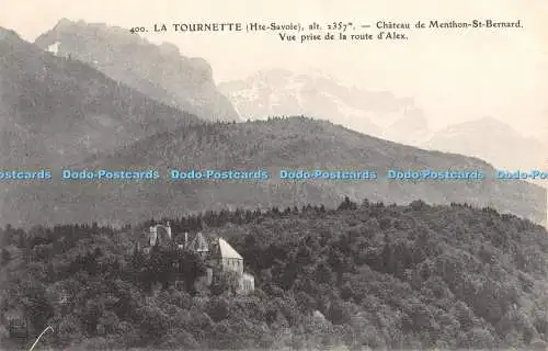 R348361 La Taurnette The Savoie Chateau de Menthon St Bernard Vue Prise de la Ro