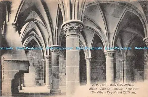 R356082 J P 36 Mont St Michel Die Abtei Rittersaal XIIIth age Abbaye Salle des