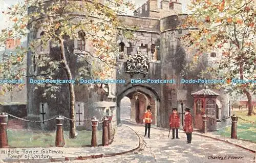 R353764 Tower of London Middle Tower Gateway Old London Gateways Tuck Oilette Se