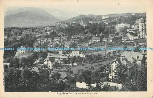 R355430 Aix Les Bains Vue Generale G Vasse Librairie Journaux A Thiriat et H Bas