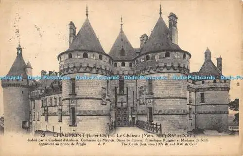 R357488 22 Chaumont L et Ch Le Chateau Mont hist XV et XVIs The Castle A Papeghi