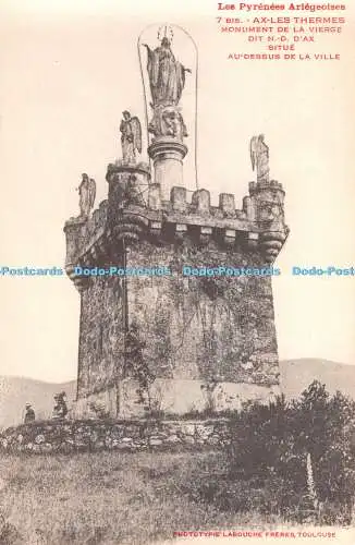 R359184 Les Pyrenees Ariegeoises Ax les Thermes Monument de la Vierge dit N D D