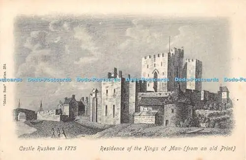 R362642 Castle Rushes in 1775 Residence of the Kings of Man from an old Print Ma