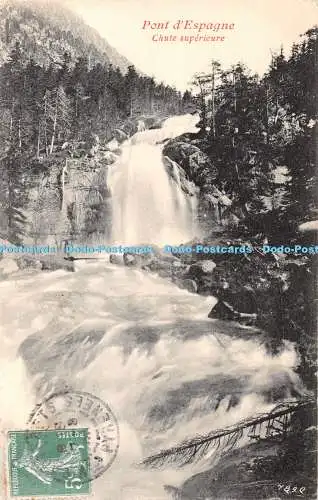 R363201 7890 Pont dEspagne Chute superieure 1909