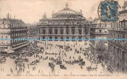 R364559 Paris The Place de l Opera and the Grand Opera LL 641 Levy Fils Modelle D