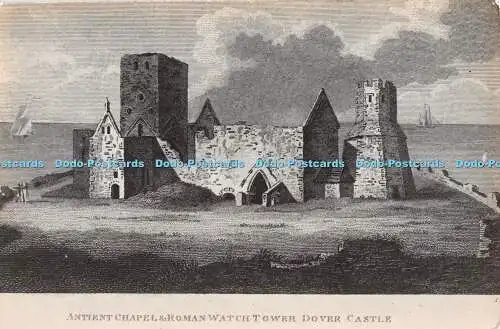 R366294 Dover Castle Antike Kapelle und römischer Wachturm