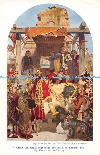 R363469 Gresham Committee Alfred the Great rebuilding the walls of London 886 Fr