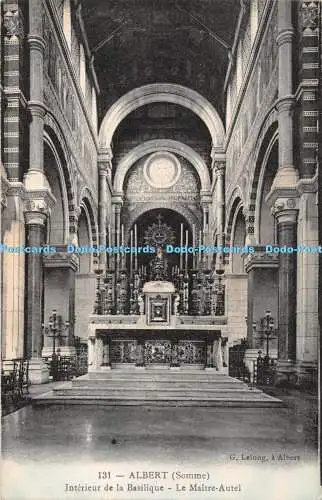 R366673 Albert Somme Interieur de la Basilique Le Maitre Autel G Lelong No 387