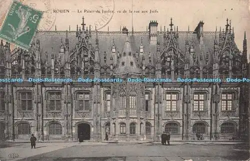 R365346 Rouen Le Palais de Justice vu de la Rue aux Juifs E L D