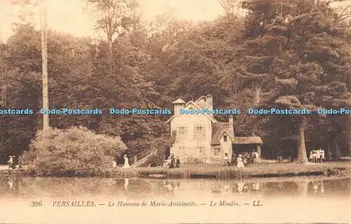 R370506 Versailles Le Hameau de Marie Antoinette Le Moulin LL 396