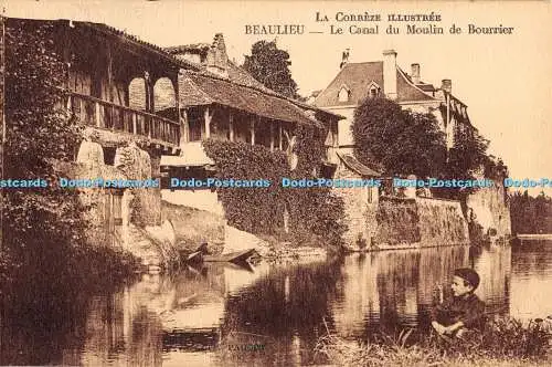 R369122 La Correze Illustree Beaulieu Le Canal du Moulin de Bourrier