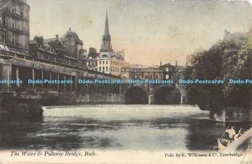 R369315 The Weirs and Pulteney Bridge Bath R Wilkinson 1904