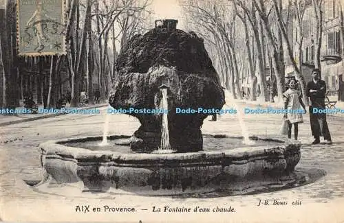 R369435 Aix en Provence La Fontaine deau chaude J B Bouis