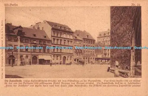 R371182 Alt Berlin Die Papenstraße Kunstanstalten G m b H Nr 22