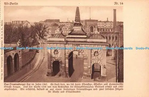 R371339 Alt Berlin Das Dranienburger Tor im Jahre 1867 Kunstanstalten G m b H Nr