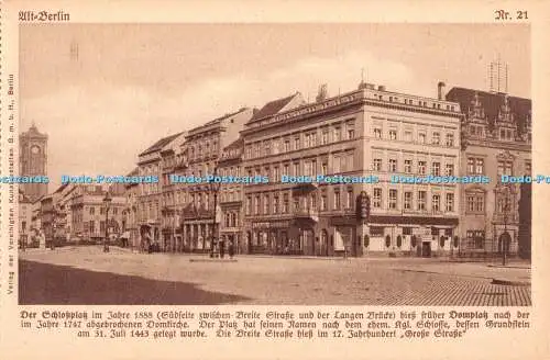 R371345 Alt Berlin Der Schlossplatz im Jahre 1888 Kunstanstalten G m b H Nr 21