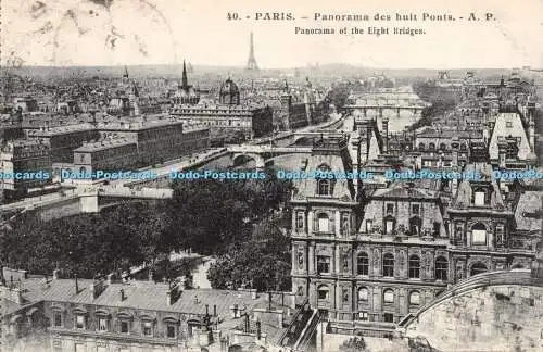 R369673 40 Paris Panorama des huit Ponts A P Panorama der acht Brücken E Pap