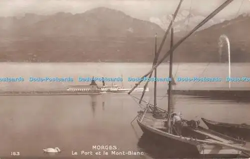 R368173 Morges Le Port et le Mont Blanc Editions Art Perrochet and David