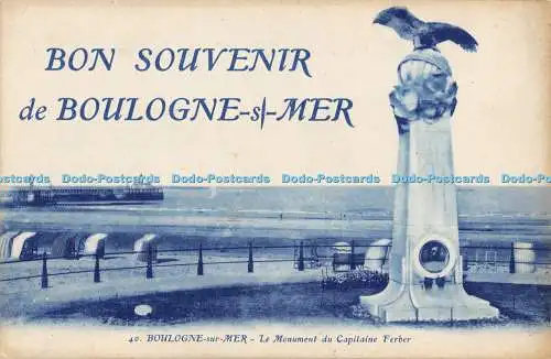 R369776 40 Boulogne sur Mer Le Monument du Capitaine Ferber Bon Souvenir de Boul