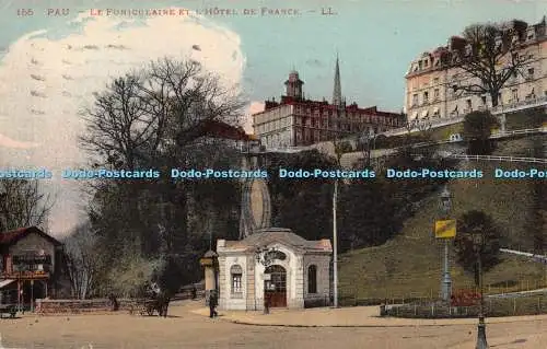 R369792 155 Pau Le Funiculaire et lHotel de France LL Levy Fils 1928