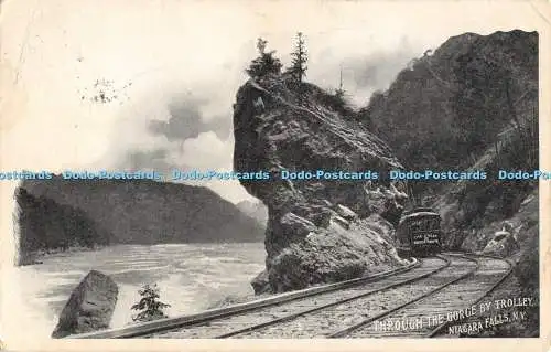 R369810 Durch die Schlucht mit Trolley Niagara Falls N Y 1908