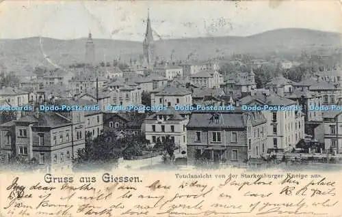 R369941 Gruss aus Gießen Totalansicht von der Starkenburger Kneipe aus 1900