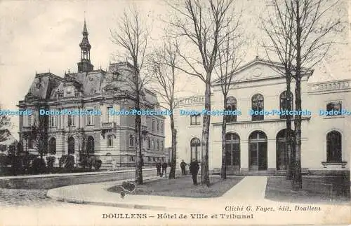 R370030 Cliche G Fayez Doullens Hotel de Ville et Tribunal Impr Edia