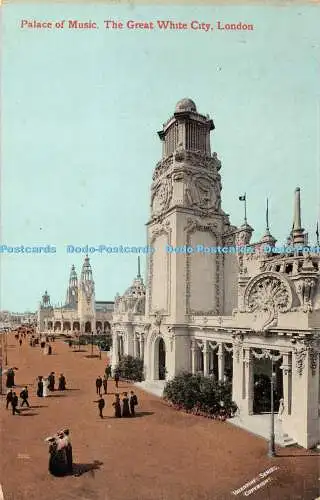 R378264 Palace Of Music The Great White City London Valentine and Sons 1909