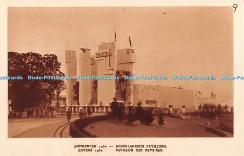 R377091 Anvers Pavillon des Pays Bas Geo M Potie Postkarte 1930