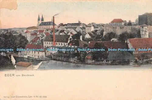 R380141 Eger vom Steinbruch Josef Zimmermann Postkarte