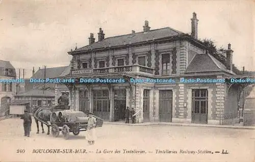 R381789 Boulogne Sur Mer Tintelleries Railway Station LL 240 Levy et Fils Modele