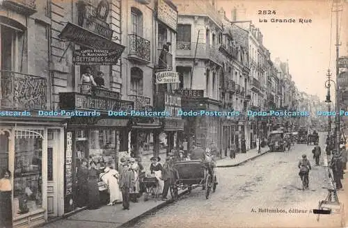 R386827 La Grande Rue 2524 A Bettembos Impr Edia Versailles 1918