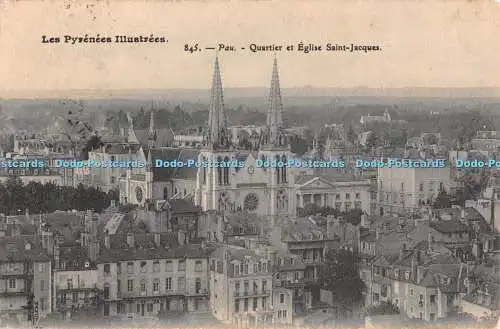 R387148 Les Pyrenees Illustrees Pau Quartier et Eglise Saint Jacques Royer 1906