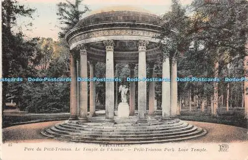 R387198 Versailles Petit Trianon Park Love Temple ND Phot Neurdein et Cie