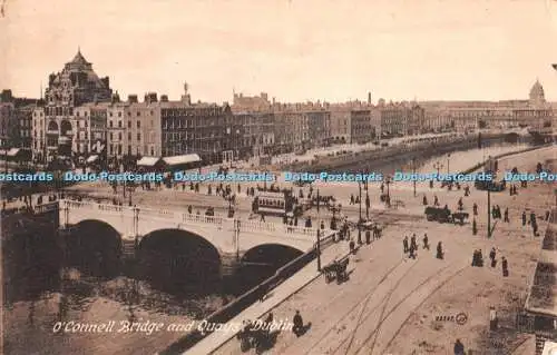 R387342 Dublin O Connell Bridge and Quays Valentines Serie