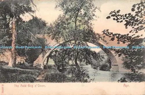 R387393 Ayr The Auld Brigo Doon Stengel 1906