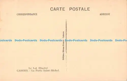 R394548 Le Lot Illustre Cahors La Porte Saint Michel Edition Girma Ricard