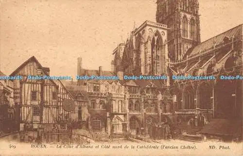 R393520 409 Rouen La Cour dAlbane et Cote nord de la Cathedrale lancien Cloitre