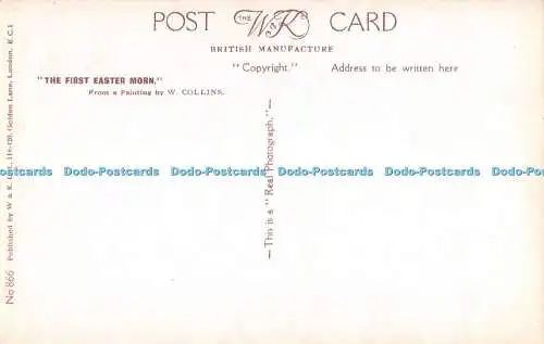 R397506 The First Easter Morn No 866 W and K RP Wildt and Kray W Collins Postcar