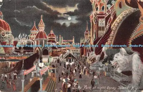 R403465 N Y Coney Island Luna Park bei Nacht Illust Postkarte und Co 1908