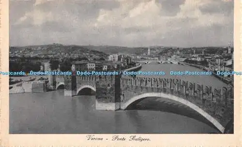 R401867 Verona Ponte Scaligero Gianni Ferrari