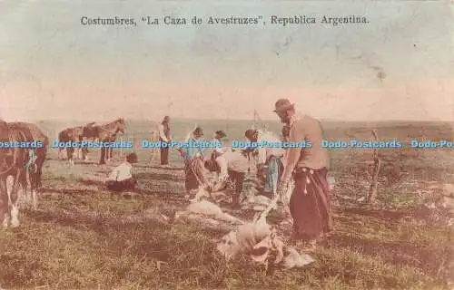 R400637 Republica Argentina Costumbres La Caza de Avestruzes Carmelo Ibarra J de